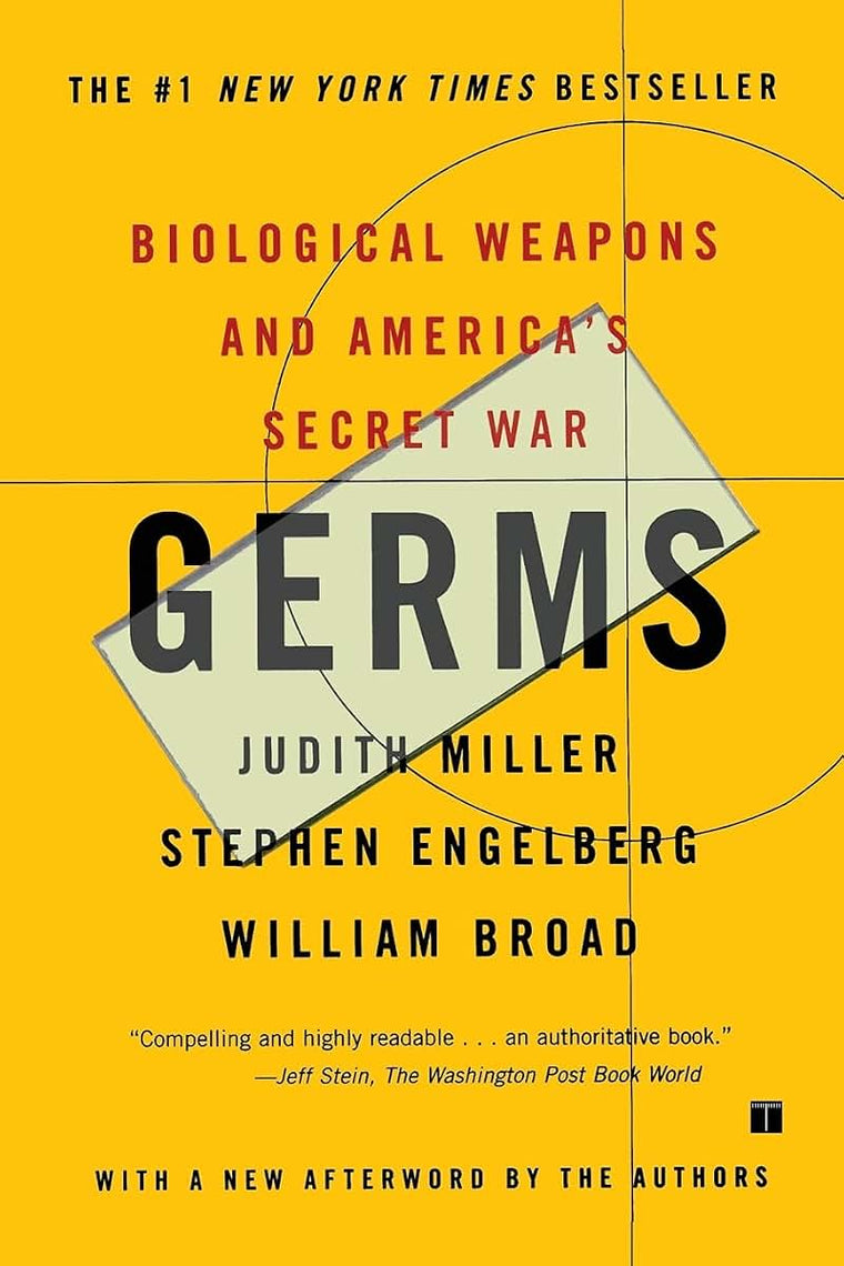 Germs: Biological Weapons and America's Secret War