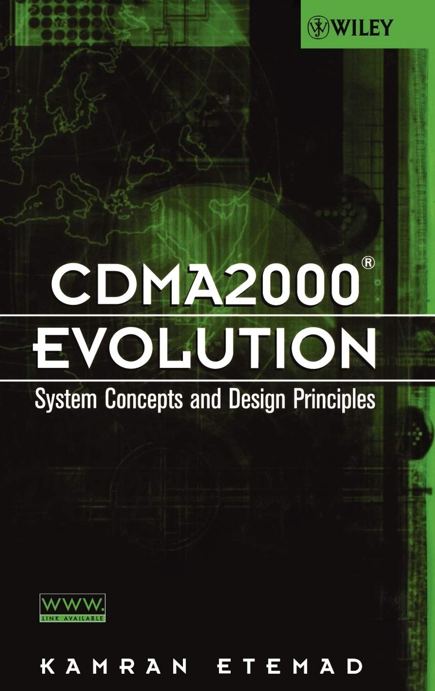 CDMA2000 Evolution: System Concepts and Design Principles
