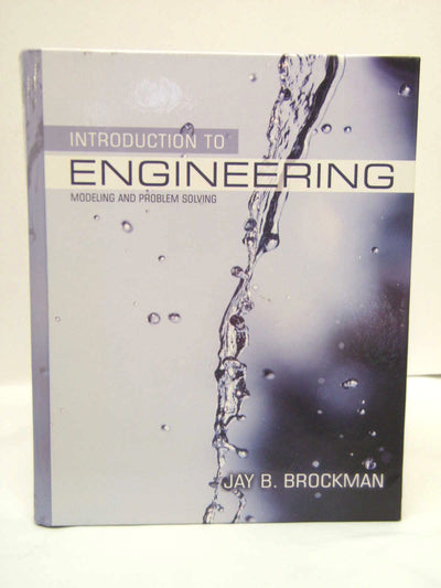 Introduction to Engineering: Modeling and Problem Solving