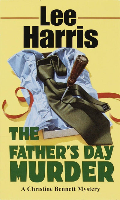 The Father's Day Murder (A Christine Bennett Mystery)