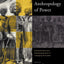 The Anthropology of Power (ASA Monographs)