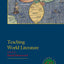 Teaching World Literature (Options for Teaching)