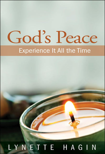 Gods Peace: Experience It All the Time