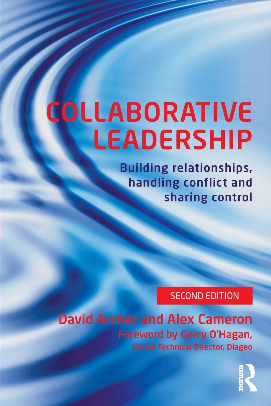 Collaborative Leadership by Archer, David