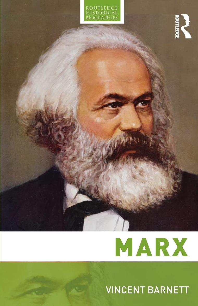 Marx (Routledge Historical Biographies)