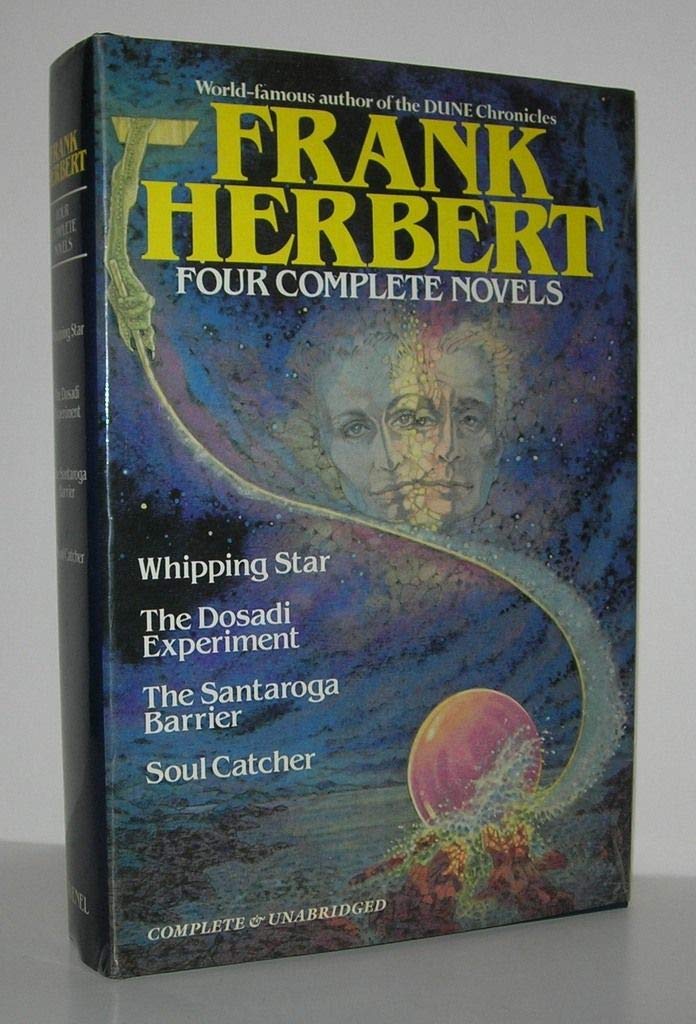 Four Complete Novels: Whipping Star & The Dosadi Experiment