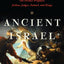 Ancient Israel: The Former Prophets: Joshua, Judges, Samuel, and Kings: A Translation with Commentary