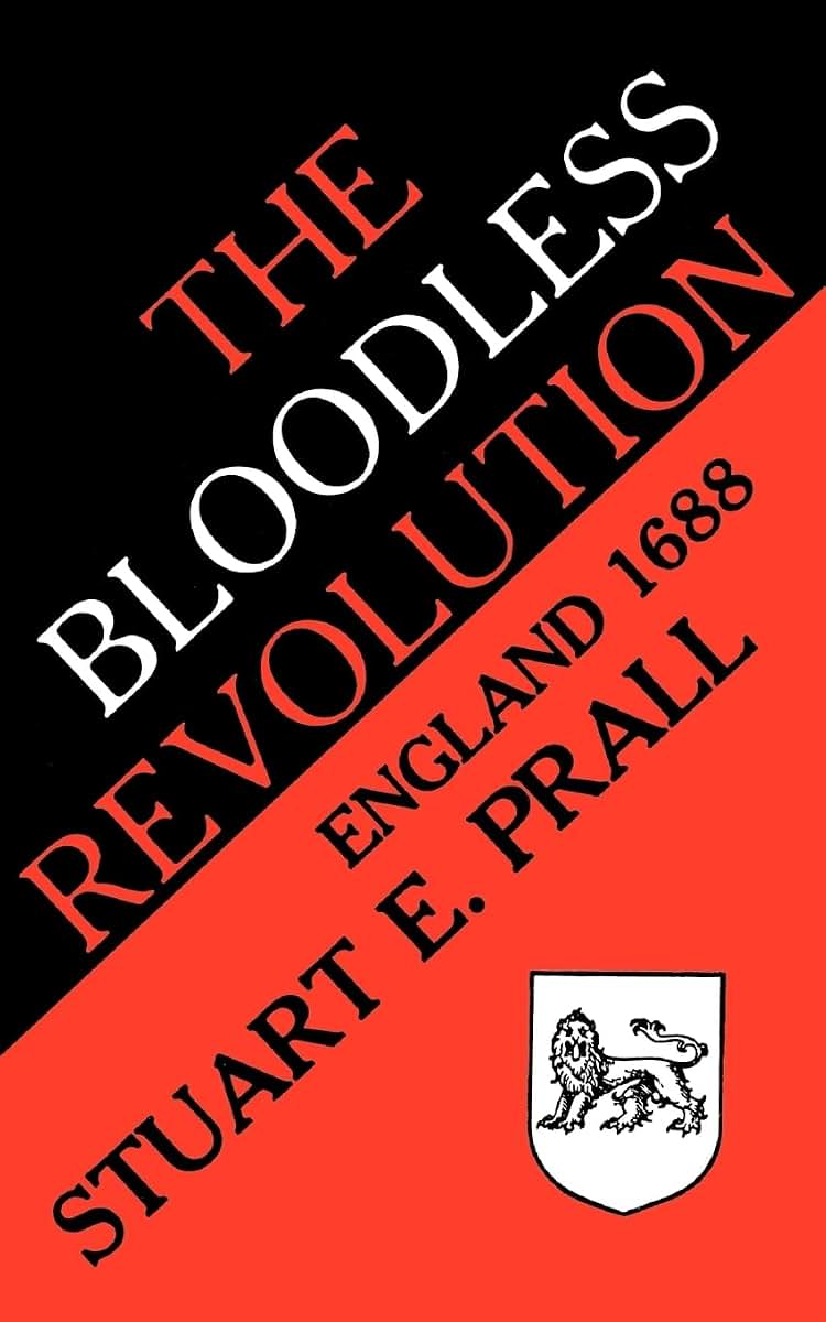 The Bloodless Revolution: England, 1688