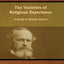 The Varieties of Religious Experience: A Study in Human Nature