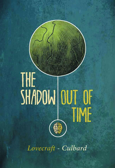 H.P. Lovecraft's The Shadow Out of Time