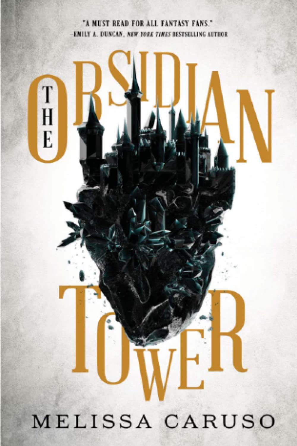 The Obsidian Tower (Rooks and Ruin, 1)