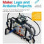 Make: Lego and Arduino Projects: Projects for extending MINDSTORMS NXT with open-source electronics