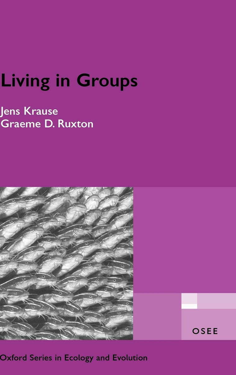 Living in Groups (Oxford Series in Ecology and Evolution)
