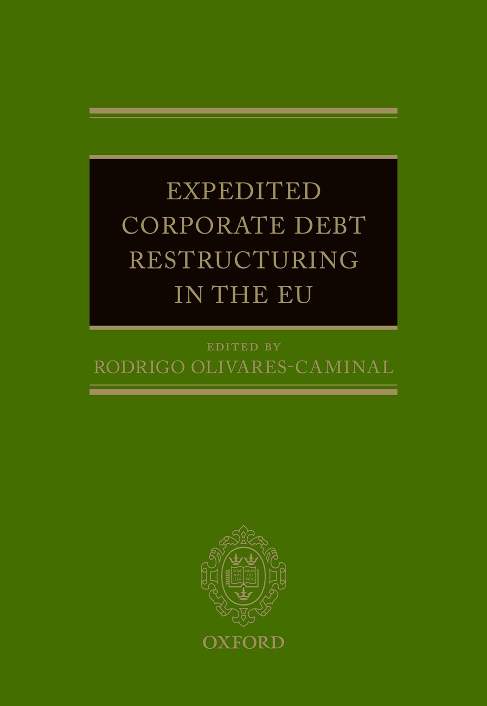 Expedited Corporate Debt Restructuring in the EU