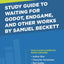 Study Guide to Waiting for Godot, Endgame, and Other Works by Samuel Beckett (Bright Notes)