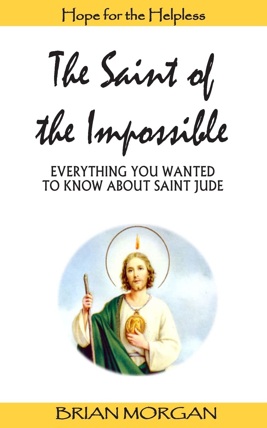 The Saint of the Impossible: Everything You Wanted to Know About Saint Jude