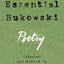 Essential Bukowski: Poetry