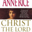 Christ the Lord: Out of Egypt: A Novel