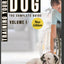 Training Your Own Service Dog: The Complete Guide: everything you need to know about your owner trained service dog (Training your Own Service Dog: The Complete Guide Series)