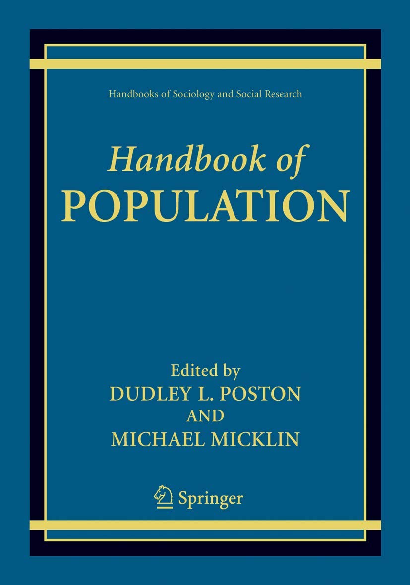 Handbook of Population (Handbooks of Sociology and Social Research)