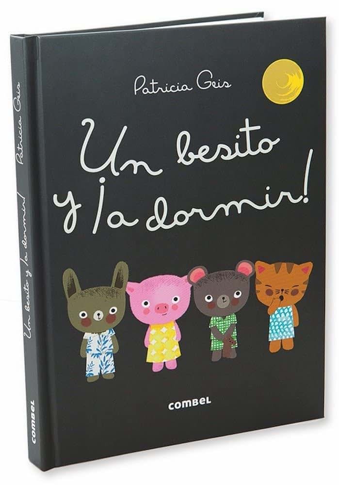 Un besito y a dormir! (Los Dudús) (Spanish Edition)