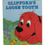 Clifford's Loose Tooth (Clifford the Big Red Dog) (Big Red Reader Series)