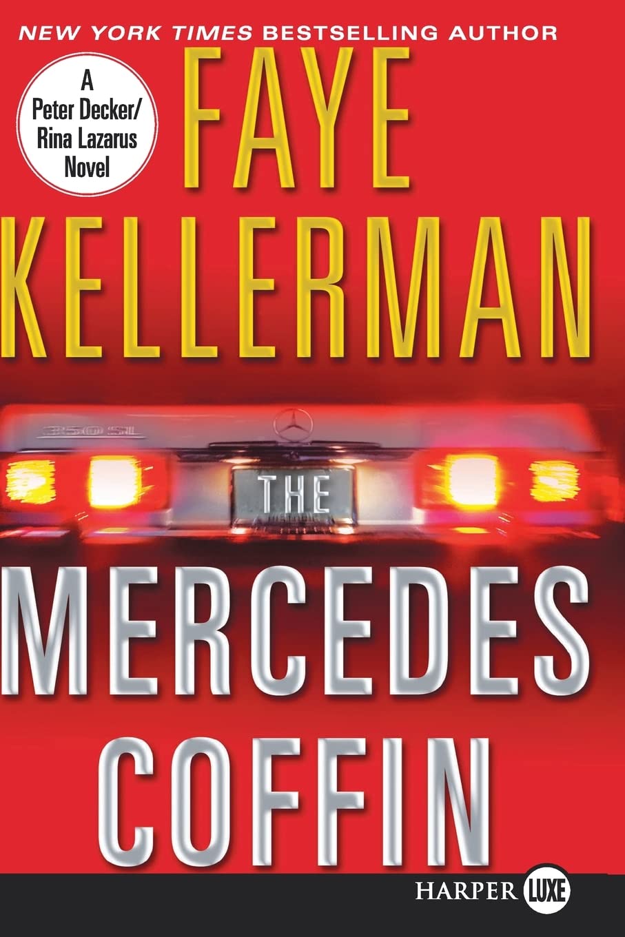 The Mercedes Coffin: A Decker and Lazarus Book (Decker/Lazarus Novels, 17)
