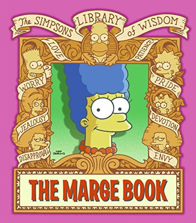 The Marge Book: Simpsons Library of Wisdom