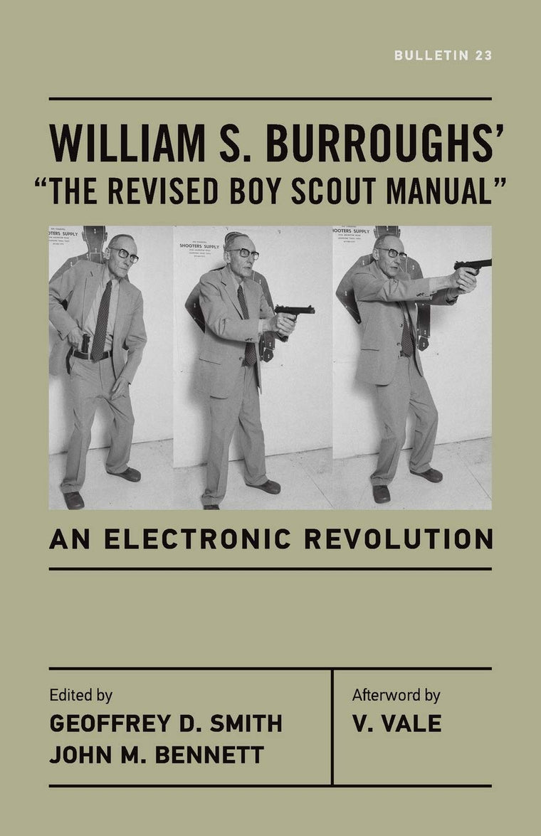 William S. Burroughs' "The Revised Boy Scout Manual": An Electronic Revolution (Bulletin)