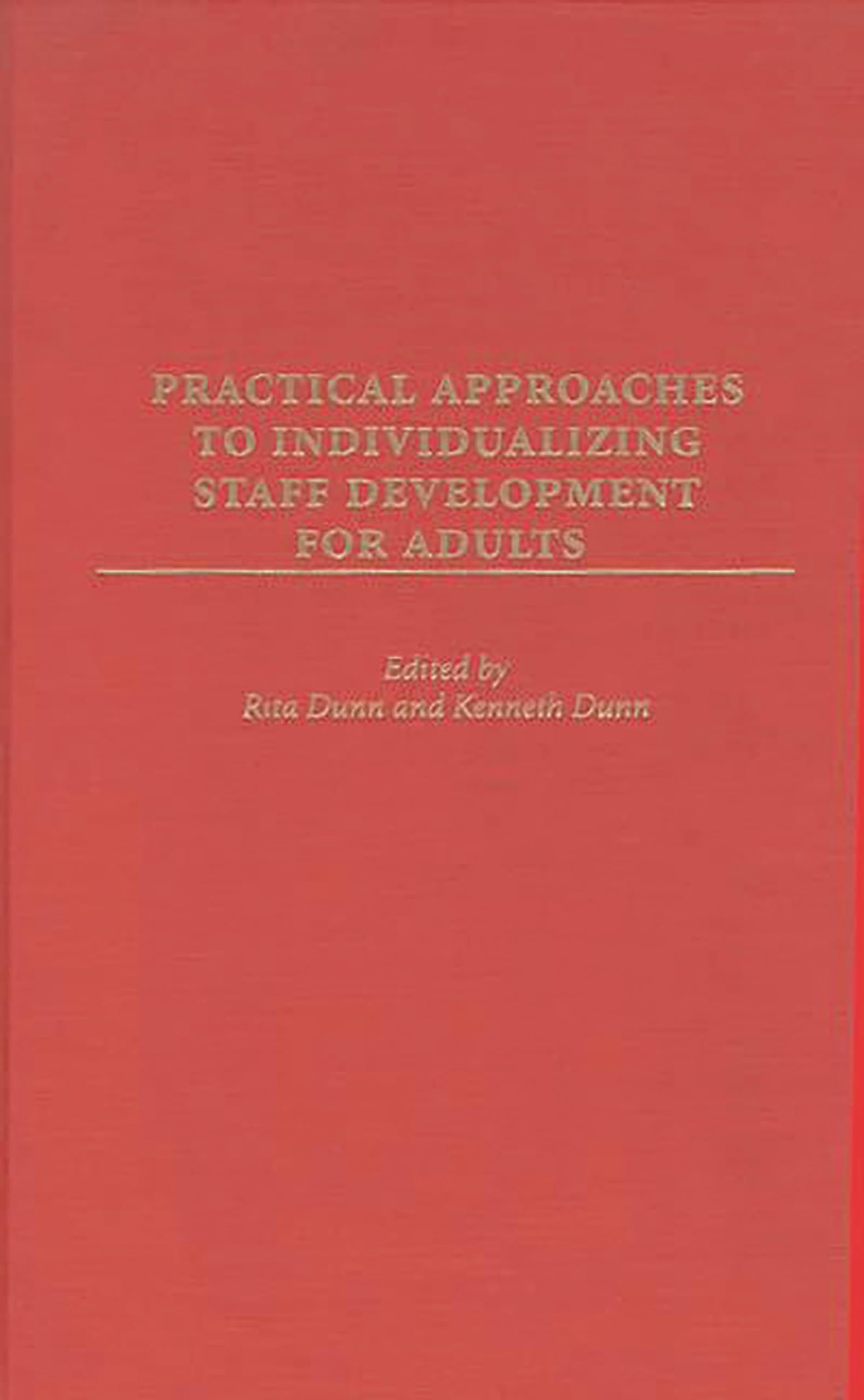 Practical Approaches to Individualizing Staff Development for Adults
