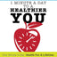 1 Minute a Day to a Healthier You