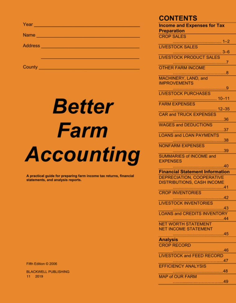 Better Farm Accounting: A Practical Guide for Preparing Farm Income Tax Returns, Financial Statements, and Analysis Reports