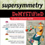 Supersymmetry DeMystiFied