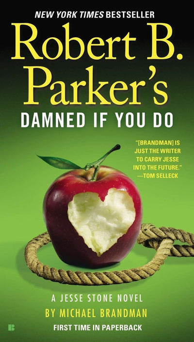 Robert B. Parker's Damned If You Do (A Jesse Stone Novel) by