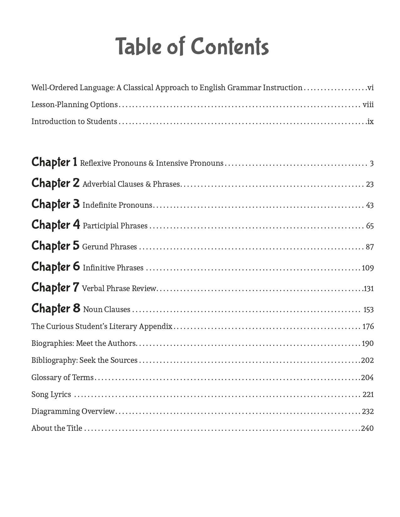 Well-Ordered Language Level 4B: The Curious Student's Guide to Grammar