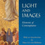 Light and Images: Elements of Contemplation