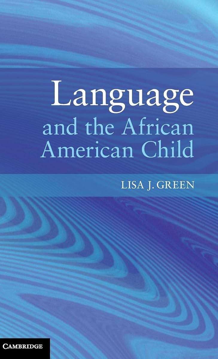 Language and the African American Child