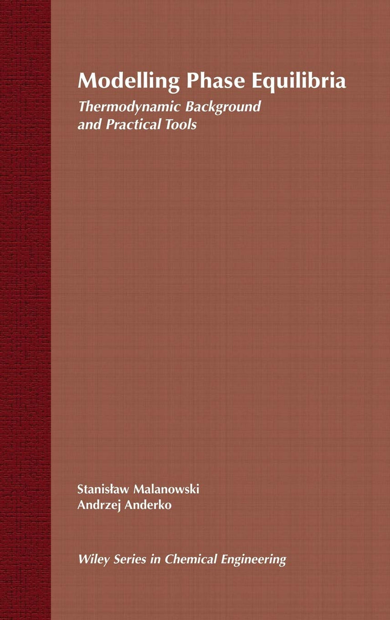Modelling Phase Equilibria: Thermodynamic Background and Practical Tools