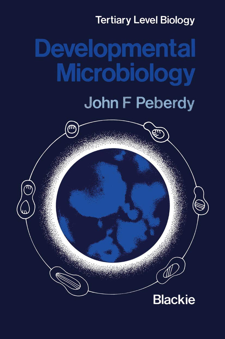 Developmental Microbiology (Tertiary Level Biology)