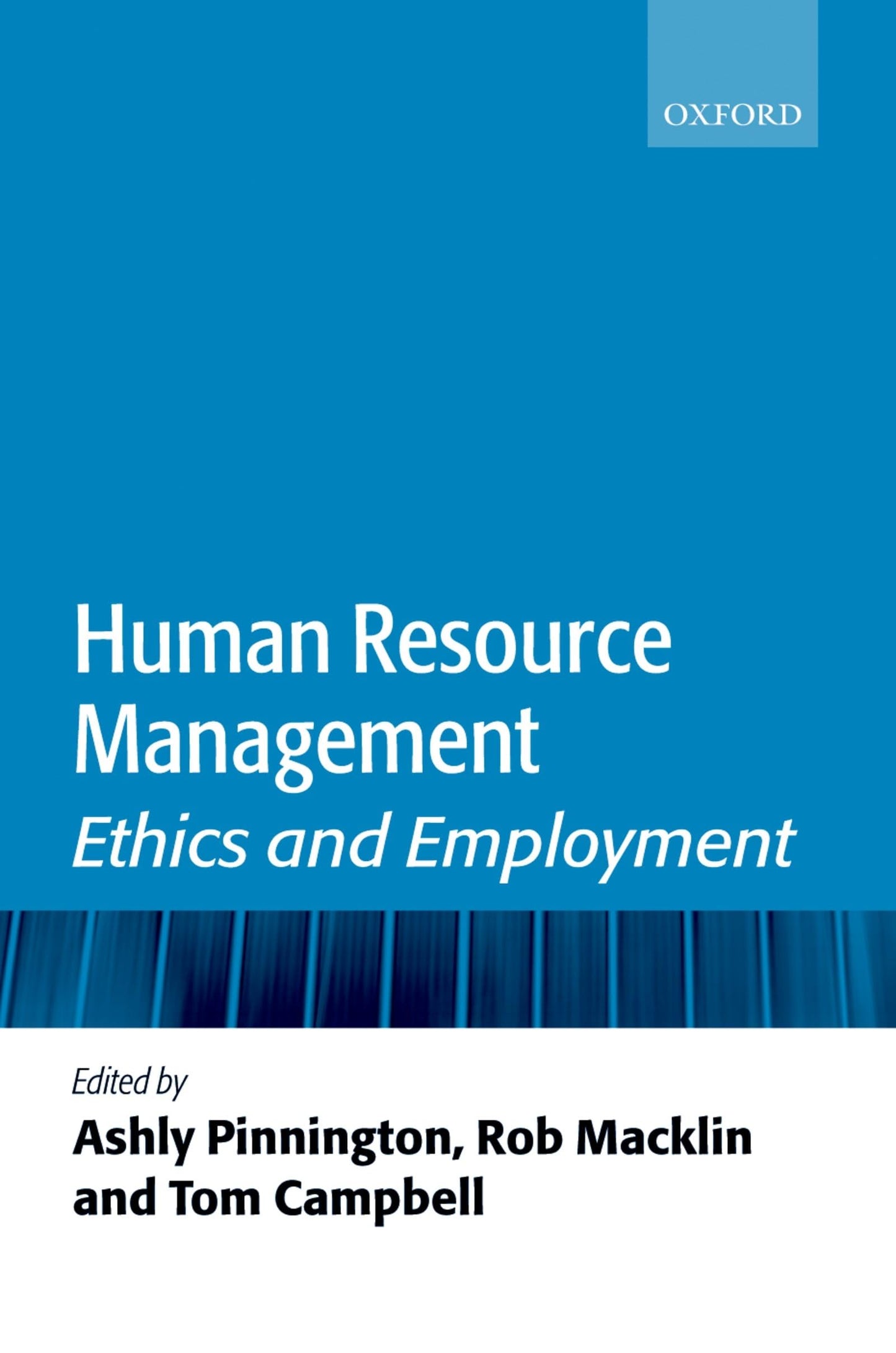 Human Resource Management: Ethics and Employment