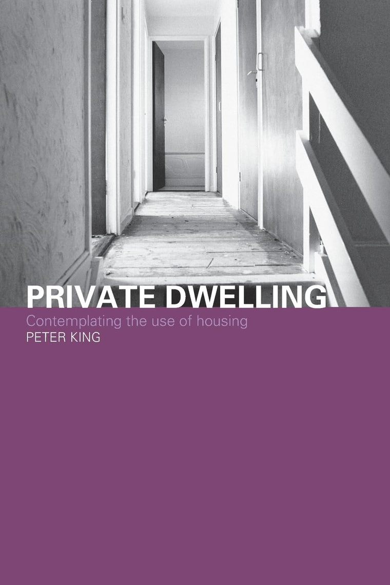 Private Dwelling (Housing, Planning and Design Series)