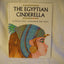 The Egyptian Cinderella