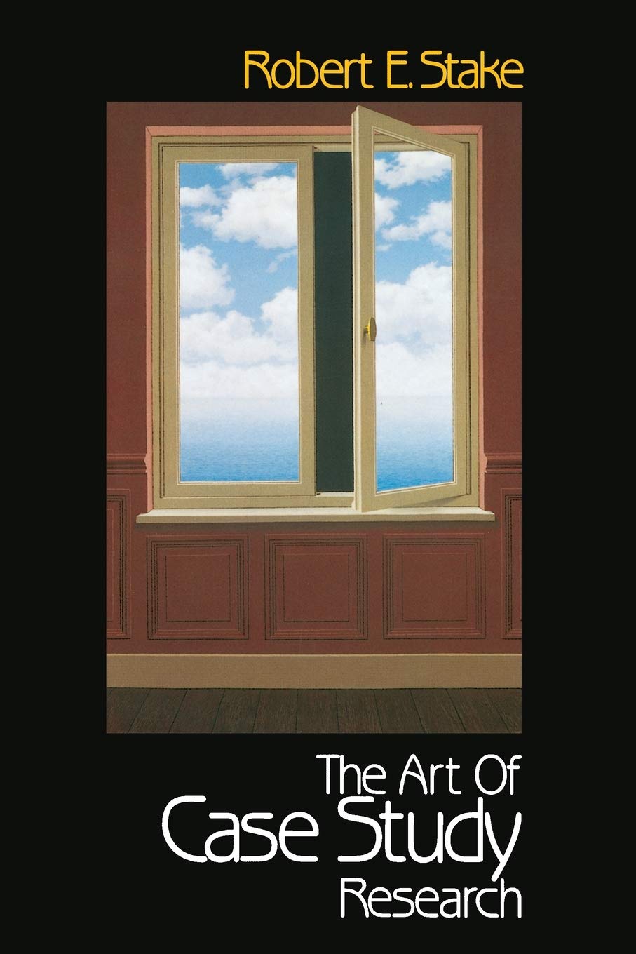 The Art of Case Study Research by Stake, Robert E.