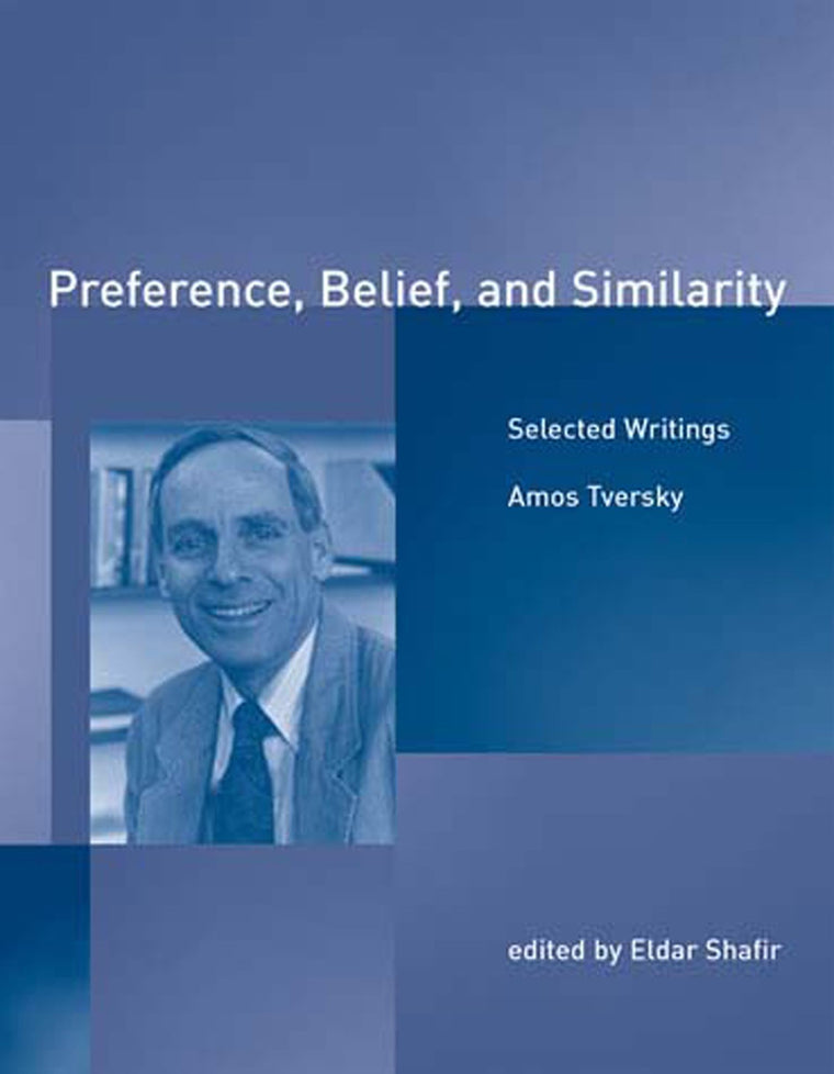 Preference, Belief, and Similarity: Selected Writings (Mit Press)