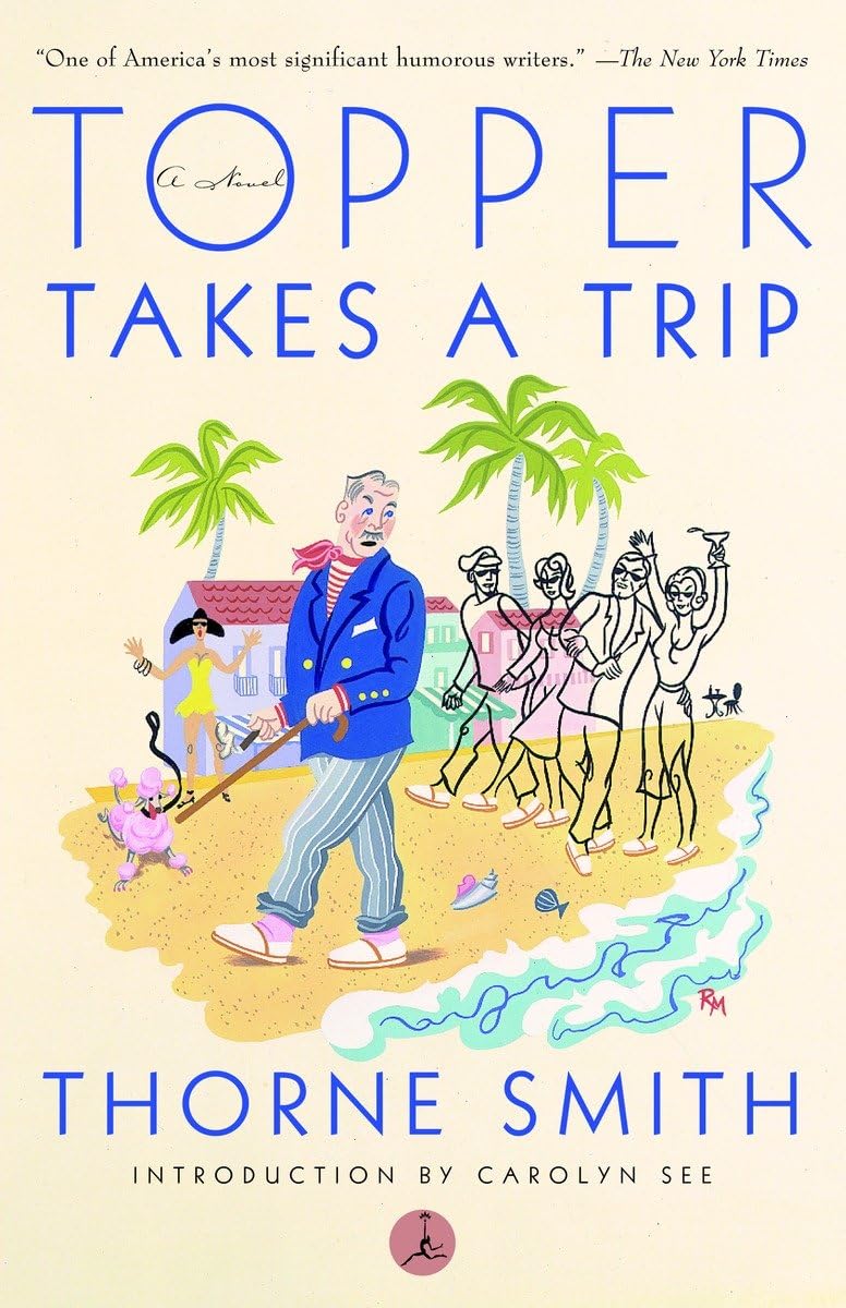 Topper Takes a Trip (Modern Library (Paperback))