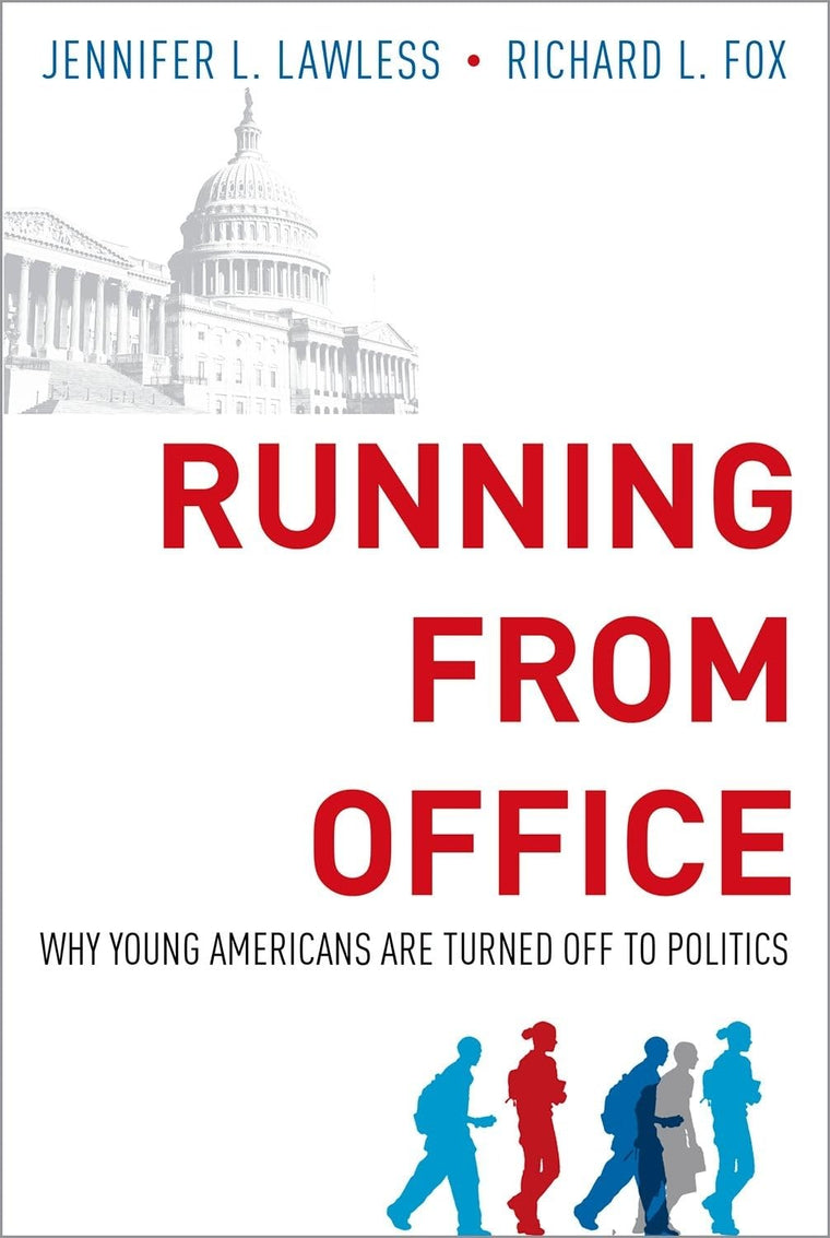 Running from Office: Why Young Americans are Turned Off to Politics