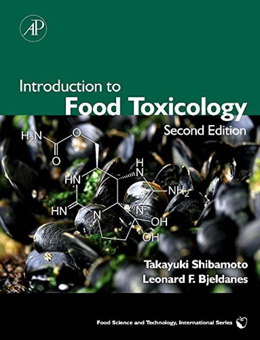 Introduction to Food Toxicology (Food Science and Technology
