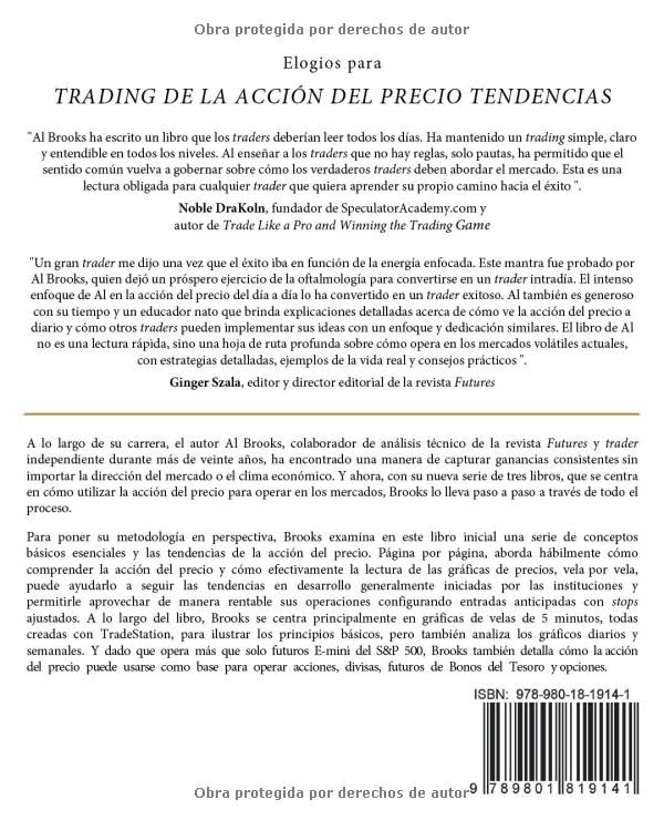 Trading de la Acción del Precio TENDENCIAS: Análisis Técnico de las Gráficas de Precio Vela por Vela para los Traders Serios (Spanish Edition)