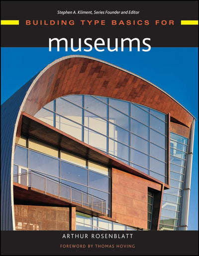 Building Type Basics for Museums