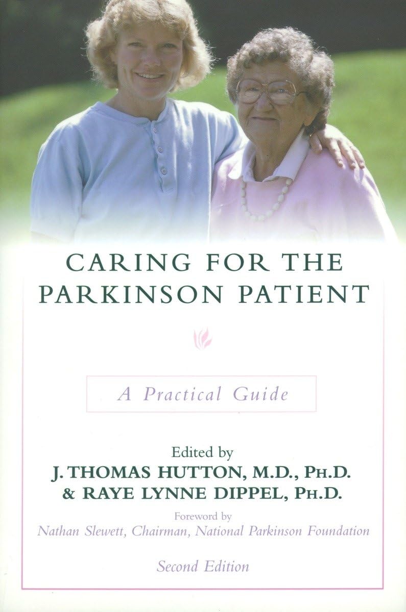 Caring for the Parkinson Patient: A Practical Guide (Golden Age)